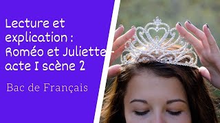 Lecture et explication de Roméo et Juliette acte I scène 2 [upl. by Natie203]