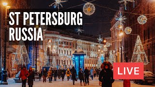 ST PETERSBURG Christmas Lights of The Northern Capital of Russia LIVE [upl. by Sirrot914]