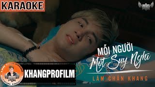 KARAOKE MỖI NGƯỜI MỘT SUY NGHĨ  BEAT GỐC  LÂM CHẤN KHANG [upl. by Ainot]