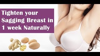 Tighten sagging breast in 1 week naturally [upl. by Idalla]