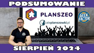 Podsumowanie Sierpnia 2024  AlePlanszowki  Planszeo  Promocje Przedsprzedaże  Bestsellery [upl. by Cykana]