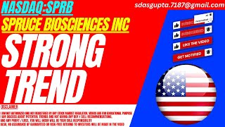 STRONG TREND  SPRB STOCK ANALYSIS  SPRUCE BIOSCIENCES STOCK [upl. by Namyh]