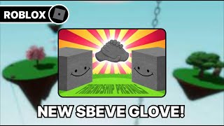 How to get SBEVE glove  showcase [upl. by Clayborn]