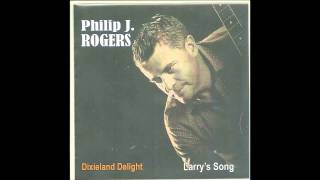 Philip Rogers Sings His New Single quotDixieland Delightquot [upl. by Odnumyer]