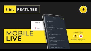 Trint Features  Mobile Live [upl. by Anirehs]