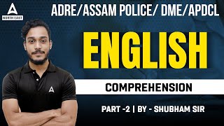 ADREAPDCLASSAM POLICE DME  English Comprehension  By Shubham Sir 2 [upl. by Nocam261]