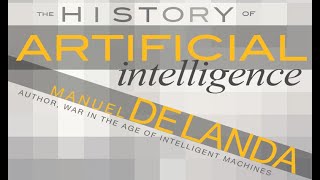 Manuel DeLanda • Origins of Artificial Intelligence [upl. by Alohs759]