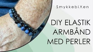 DIY elastik armbånd med perler  Smykkebixen [upl. by Hashim]