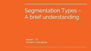 31 Image segmentation types [upl. by Biagi19]