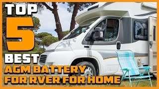 Top 5 Best AGM Batteries for RV in 2024 12v Deep Cycle AGM Batteries Review [upl. by Calie]