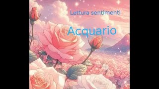 Acquario sentimenti [upl. by Neelahtak493]