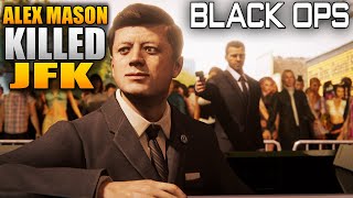 Did Alex Mason Kill JFK A Black Ops Mystery [upl. by Kihtrak613]