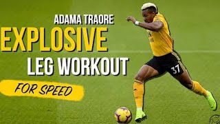 Explosiveness Workout For Soccer Players  Adama Traoré speed [upl. by Nhguavad15]