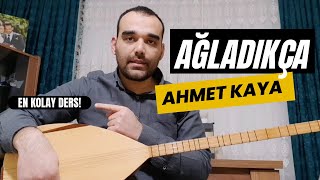 NOTASIZ BAĞLAMA SAZ ÖĞRENME  AĞLADIKÇA  AHMET KAYA  EN KOLAY DERS [upl. by Ahsekal]