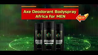 Axe Bodyspray Africa for Men [upl. by Dadelos]