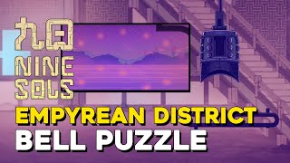 Nine Sols Empyrean District Bell Puzzle Solution Blessed Messages Achievement Guide [upl. by Medeah716]