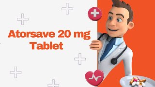 Atorsave 20 mg Tablet [upl. by Yrram882]