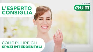 Come pulire gli spazi interdentali con lo scovolino  GUM® [upl. by Arlen]