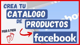 ➡️ Cómo Crear un CATALOGO de PRODUCTOS para Tienda ONLINE en Facebook 📲Cómo VENDER en Facebook ✅ [upl. by Wimsatt]