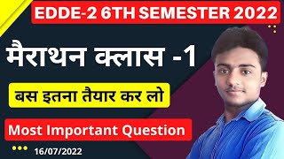 मैराथन क्लास 1।EDDE2 Most important Question। Polytechnic 6th semester edde2। EDDE2 Polytechnic [upl. by Lyons]