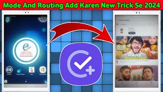 Mode And Routing Add Kare New Trick Se 2024 💥 [upl. by Neil]