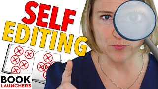 How to Self Edit Your Book [upl. by Kloster]