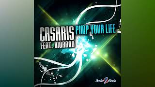 Casaris ft Morano  Pimp Your Life DJ Schachthütte amp Casadastra Bootleg [upl. by Enileuqkcaj]