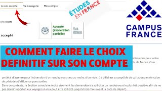 Comment faire le choix définitif sur son compte étude en France JE SUIS ACCEPTE [upl. by Lisk]