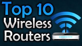 Best Wireless Routers  Top 10 Wireless Routers [upl. by Kerrie]