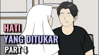 HATI YANG DITUKAR PART 4  Animasi Sekolah [upl. by Keeton]