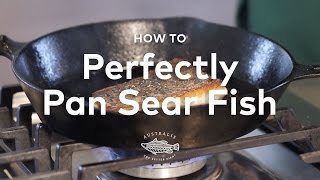 How to Perfectly Pan Sear Fish [upl. by Lallage]