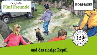 Fünf Freunde  Folge 159 und das riesige Reptil  Hörprobe zum Hörspiel [upl. by Lari477]