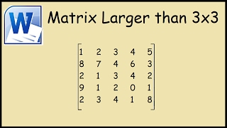 How to create a matrix larger than 3x3 Microsoft Word [upl. by Enirehtac]