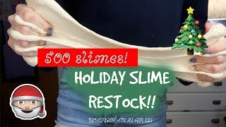 HOLIDAY SLIMES ARE HERE 500 SLIMES RESTOCK [upl. by Annas]