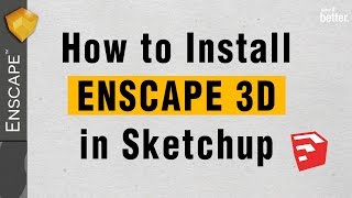 How to Install Enscape 3d for Sketchup and Fix Common Issues [upl. by Alyahsat]