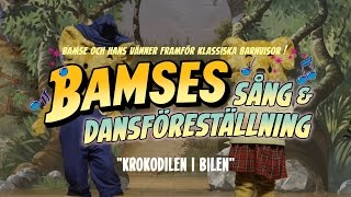 Bamse  Krokodilen i bilen [upl. by Crifasi]