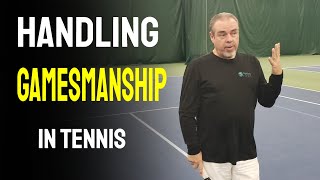 Handling Gamesmanship in Tennis [upl. by Hau]