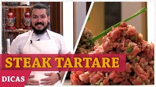 APRENDA A FAZER KIBE CRU E STEAK TARTARE com ALUÍSIO  DICAS MASTERCHEF [upl. by Gerladina]