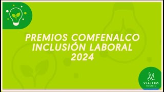 Nominación Premios Comfenalco Antioquía en la categoría Inclusión laboral con enfoque en género 🏆🧡 [upl. by Osana]