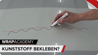 OBERFLÄCHE  Kunststoff bekleben  Ja oder Nein [upl. by Clarkin]