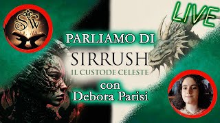 Debora Parisi presenta Gli Uomini Scorpione ★ Sirrush il Custode Celeste [upl. by Cacilia]