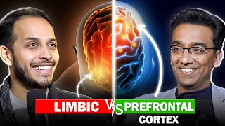 Limbic System VS Prefrontal Cortex  Dr Sid Warrier Neurologist [upl. by Tresa670]