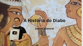 Daniel Mastral  quotA História do Diaboquot [upl. by Hitt603]