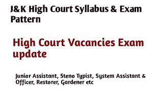 JampK  Exam Update Syllabus amp Pattern For High Court Posts  Junior Assistant Syllabus  JKSSB Posts [upl. by Graig931]