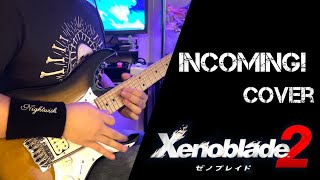 【ゼノブレイド2】IncomingCover【Xenoblade Chronicles 2】 [upl. by Gimble]