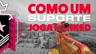 COMO UM SUPORTE JOGA RANKED  Hight Light Rainbow Six 06 R6PC LumineCherry Music Monarca [upl. by Ewart317]