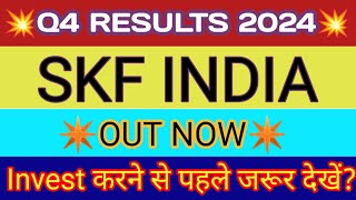 SKF India Q4 Results 2024 🔴 SKF India Share Result 🔴 SKF India Share Latest News 🔴 SKF India Share [upl. by Jilli]