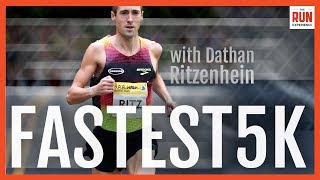 Run Your Fastest 5k with Dathan Ritzenhein [upl. by Sine]