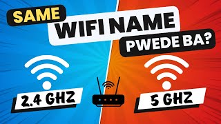 Pwede kaya Same SSID or WiFi Name for 24GHz and 5GHz [upl. by Dasi]