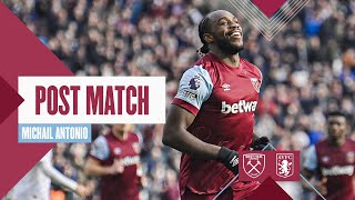 “I Want To Keep The Games Coming”  West Ham 11 Aston Villa  Michail Antonio  Post Match Reaction [upl. by Kalikow]